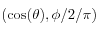 (\cos(\theta),\phi/2/\pi)